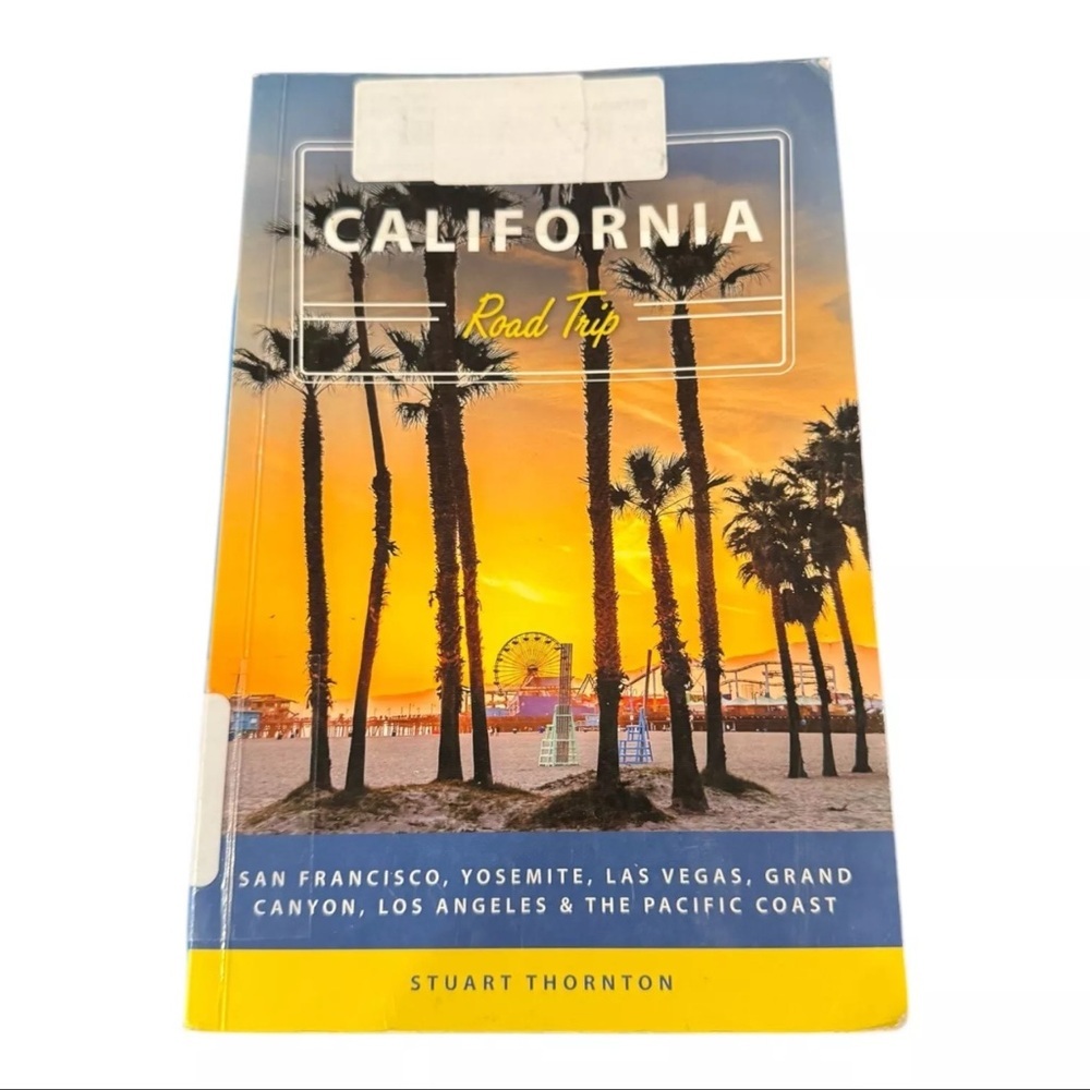 Moon Handbooks: California Road Trip: San Francisco, Yosemite, Las Vegas, etc